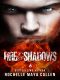 [Ashes and Ice 02] • Fire & Shadows